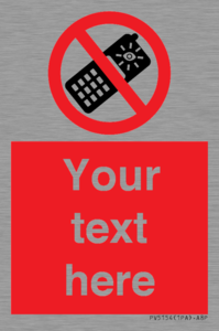 Custom No camera phones Sign